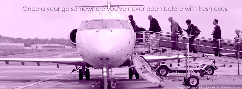 Go Somewhere You've Never Been Before