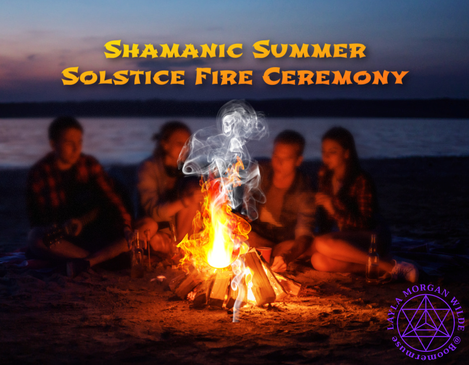 shamanic summer solstice fire ceremony